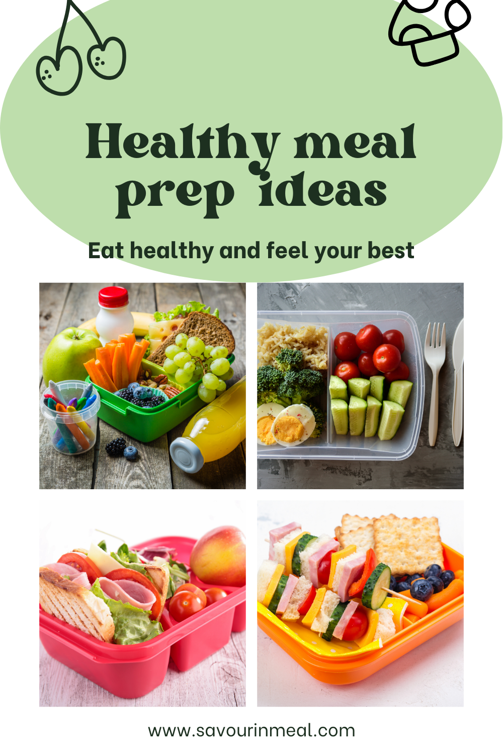 Savour in Meal. Healthy meal prep ideas